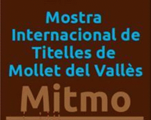 <!--:es-->8a Mostra Internacional de Titelles de Mollet del Vallès: 4, 5 i 6 d’abril<!--:-->