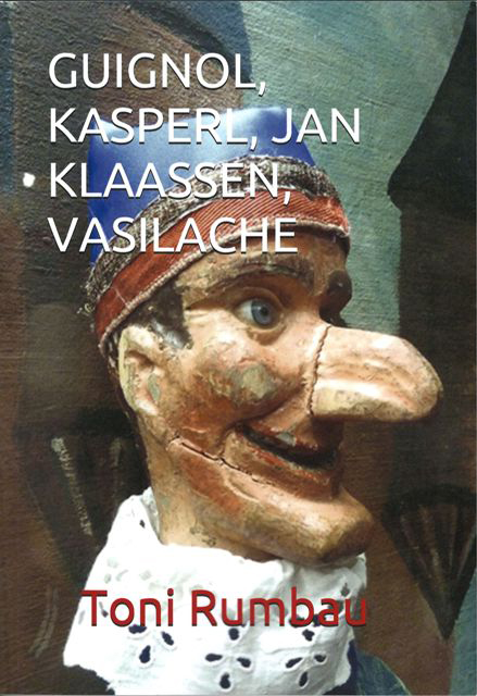 Publicat el 2on Cuaderno de Titeresante dedicat a Guignol, Kasperl, Jan Klaassen i Vasilache