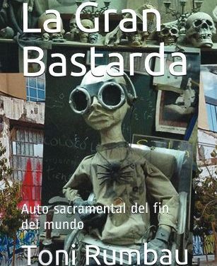 “OPERA NADALENCA PER A CANTANTS, ACTORS, MARIONETES, MÚSICS, TANCS, AVIONS, EXÈRCITS I DÉUS”, per Damià Barbany