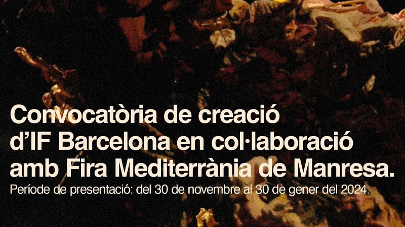 MEMÒRIA, LLEGAT I TRADICIÓ: convocatòria de projectes IF Barcelona i Fira Mediterrània de Manresa
