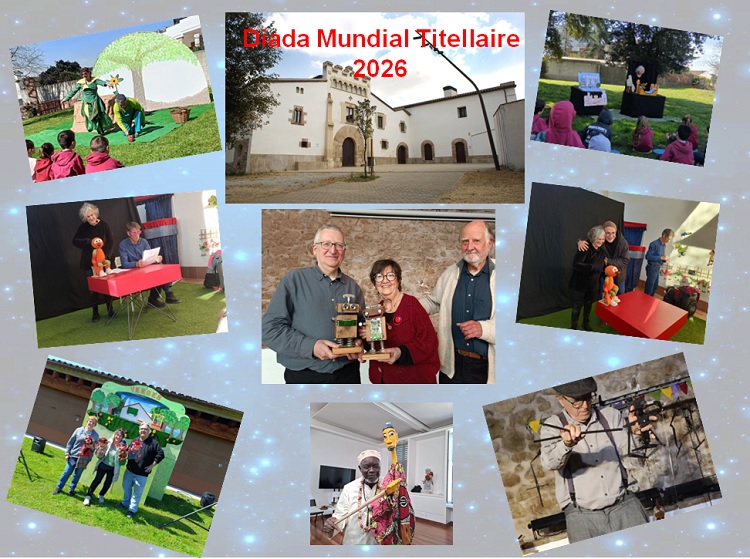 I – Diada Mundial Titellaire 2026 al MIT: 4 espectacles; Homenatge a Carles Cañellas i a Titelles Marduix, pels seus 50 anys de trajectòria; MIC llegeix el missatge de Yaya Coulibaly (Mali)